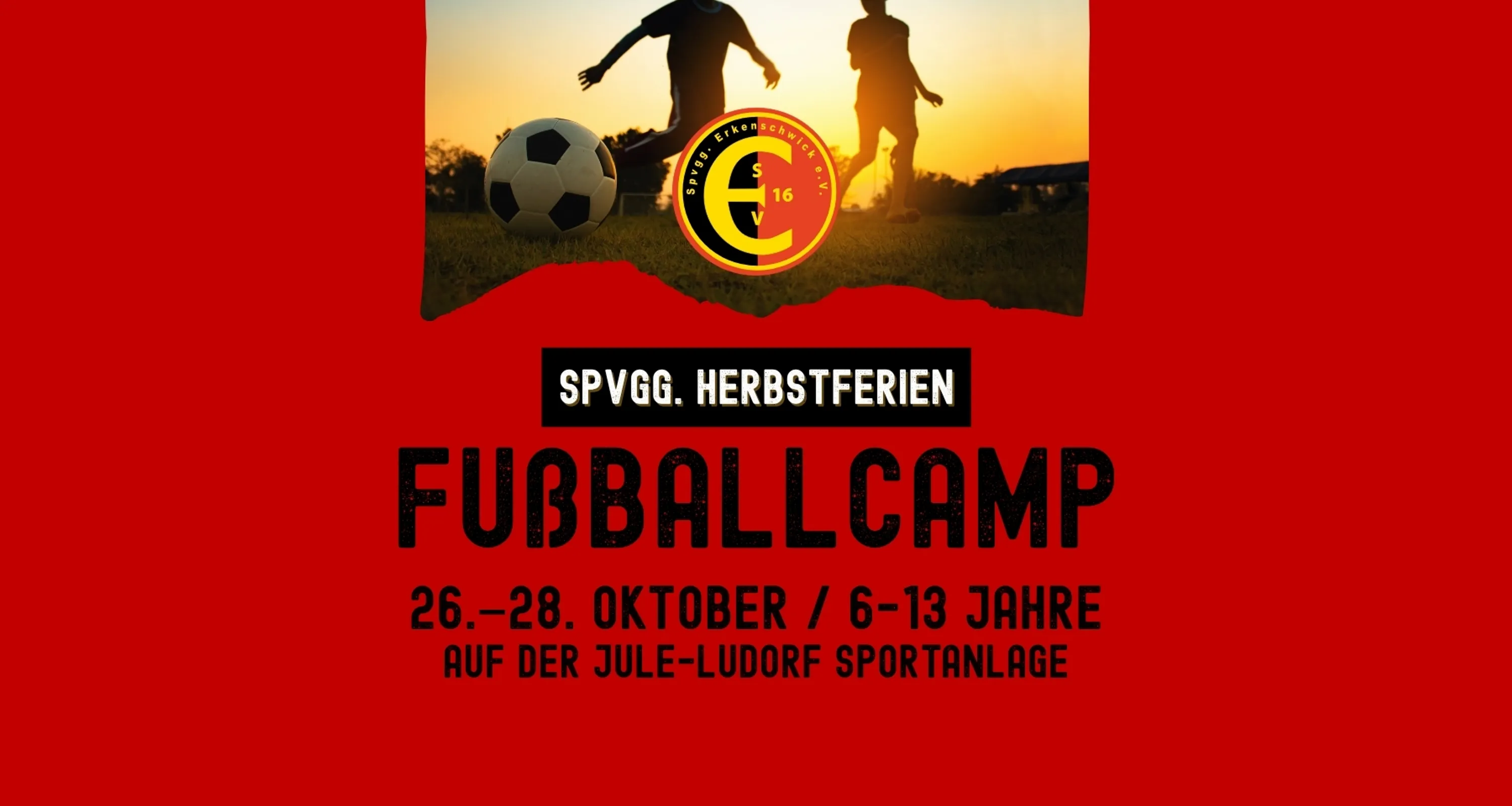 Fußball-Herbstcamp 2026 auf der Jule-Ludorf Sportanlage